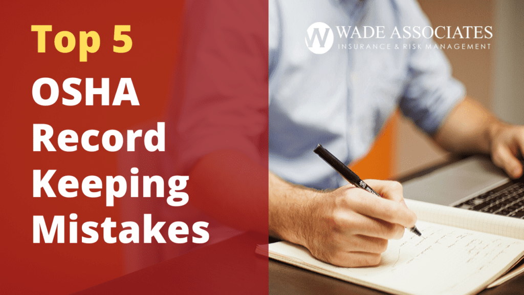OSHA Recordkeeping mistakes