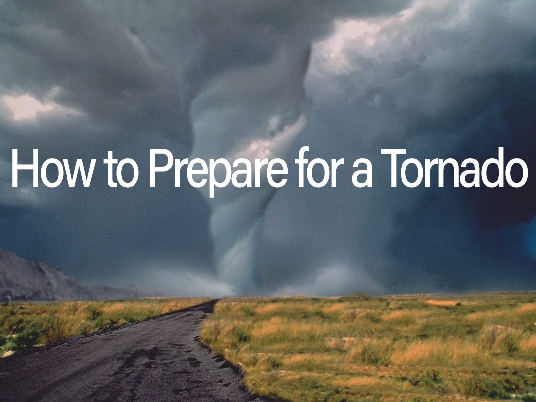 how to prepare for a tornado